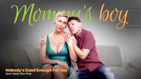 Nobody’s Good Enough For You – Ryan Keely