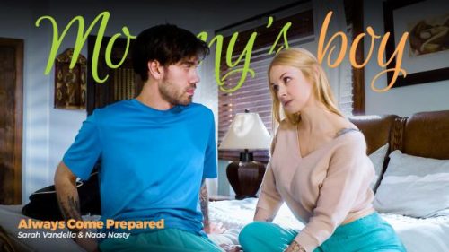 Always Come Prepared – Sarah Vandella