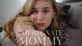 Impregnate Mommy – Jaybbgirl