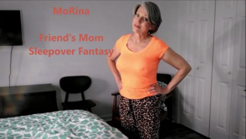 Friend’s Mom Sleepover Fantasy – MoRina