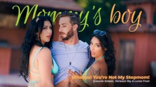 Whoops! You’re Not My Stepmom – Vanessa Sky & Queenie Sateen